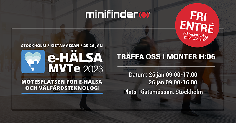 MiniFinder bjuder på entrén till e-Hälsa + MVTe i Stockholm
